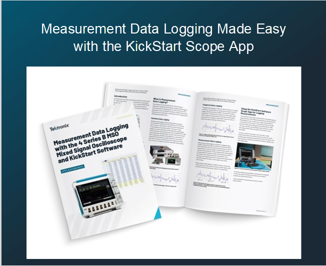 Tektronix – Unlock Powerful Data Logging with Your Tektronix Oscilloscope and KickStart App